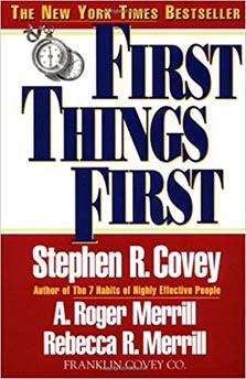Stephen Covey – First Things First