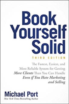 Michael Port – Book Yourself Solid
